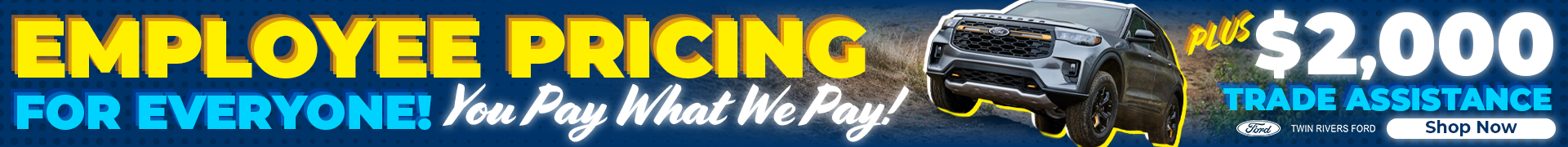 Twin Rivers Ford Employee Pricing