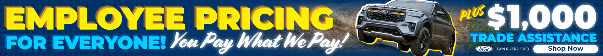 Twin Rivers Ford Employee Pricing
